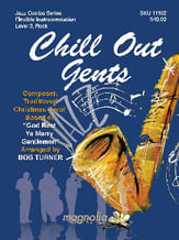 Chill Out Gents Jazz Ensemble sheet music cover